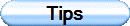 Tips